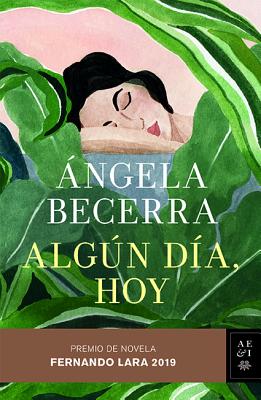 Bild des Verkufers fr Alg�n D�a, Hoy: Premio Fernando Lara de Novela 2019 (Paperback or Softback) zum Verkauf von BargainBookStores