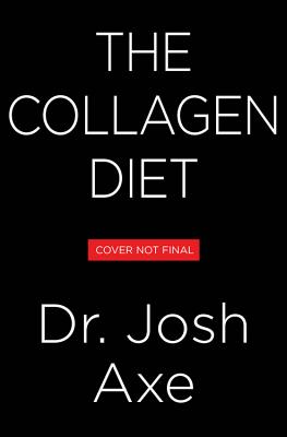 Image du vendeur pour The Collagen Diet: A 28-Day Plan for Sustained Weight Loss, Glowing Skin, Great Gut Health, and a Younger You (Hardback or Cased Book) mis en vente par BargainBookStores