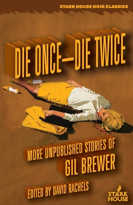 Image du vendeur pour Die Once-Die Twice: More Unpublished Stories (Paperback or Softback) mis en vente par BargainBookStores