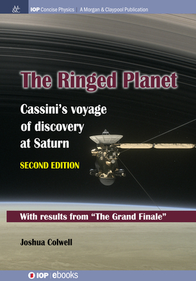 Seller image for The Ringed Planet, Second Edition: Cassini's Voyage of Discovery at Saturn (Paperback or Softback) for sale by BargainBookStores