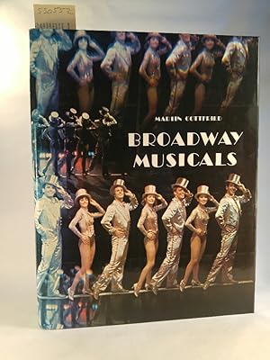 Seller image for Broadway Musicals for sale by ANTIQUARIAT Franke BRUDDENBOOKS
