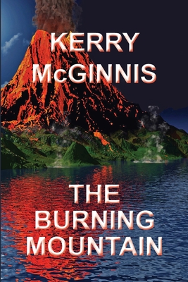 Seller image for The Burning Mountain (Paperback or Softback) for sale by BargainBookStores