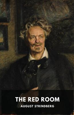 Bild des Verkufers fr The Red Room: A Swedish novel by August Strindberg (Paperback or Softback) zum Verkauf von BargainBookStores
