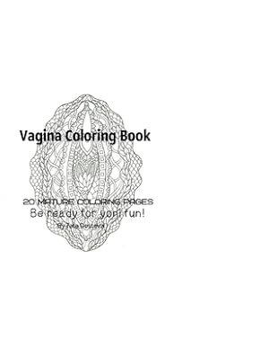 Seller image for Vagina Coloring Book - Be Ready For Yoni fun! (Paperback or Softback) for sale by BargainBookStores