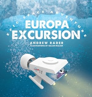 Seller image for Europa Excursion (Hardback or Cased Book) for sale by BargainBookStores