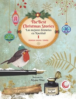 Seller image for The Best Christmas Stories I / Las mejores historias en Navidad (Bilingual Education English Spanish) (Paperback or Softback) for sale by BargainBookStores