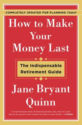 Seller image for How to Make Your Money Last: The Indispensable Retirement Guide (Paperback or Softback) for sale by BargainBookStores