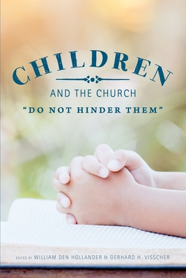 Seller image for Children and the Church: "Do Not Hinder Them" (Paperback or Softback) for sale by BargainBookStores