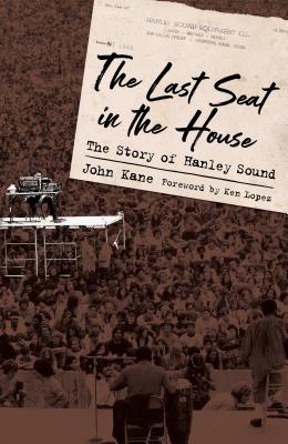 Seller image for Last Seat in the House: The Story of Hanley Sound (Paperback or Softback) for sale by BargainBookStores