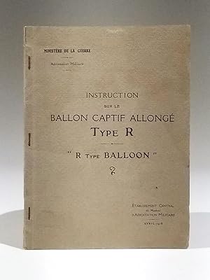 Instruction sur le Ballon Captif Allonge Type R - "R Type Balloon"
