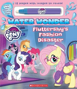Seller image for Fashion Disaster (A My Little Pony Water Wonder Storybook): A Water Wonder Storybook (Paperback or Softback) for sale by BargainBookStores