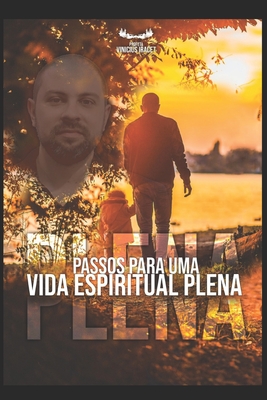 Seller image for Passos Para Uma Vida Espiritual Plena (Paperback or Softback) for sale by BargainBookStores