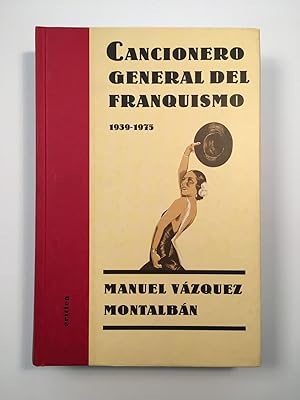 Seller image for Cancionero general del franquismo (1939-1975) for sale by SELECTA BOOKS