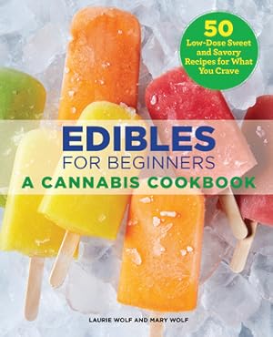 Seller image for Edibles for Beginners: A Cannabis Cookbook (Paperback or Softback) for sale by BargainBookStores