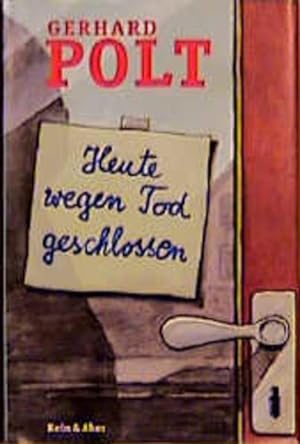 Bild des Verkufers fr Heute wegen Tod geschlossen : Dialoge von A nach B. Zeichn. von Greser & Lenz zum Verkauf von NEPO UG