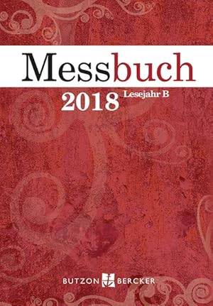 Bild des Verkufers fr Messbuch 2018 Lesejahr B zum Verkauf von Bcher bei den 7 Bergen