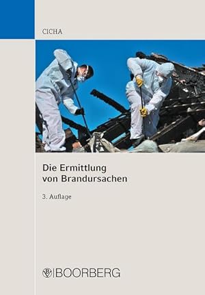 Immagine del venditore per Die Ermittlung von Brandursachen venduto da AHA-BUCH GmbH