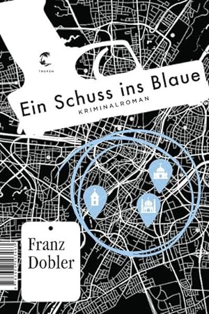 Immagine del venditore per Ein Schuss ins Blaue : Kriminalroman venduto da AHA-BUCH GmbH