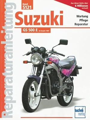 Seller image for Suzuki GS 500 E, ab Baujahr 1989 for sale by AHA-BUCH GmbH