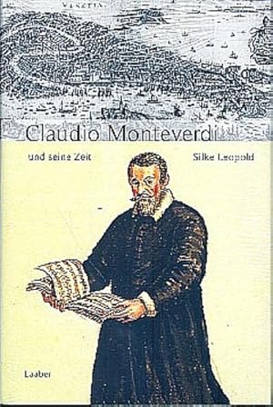 Seller image for Claudio Monteverdi und seine Zeit for sale by AHA-BUCH GmbH