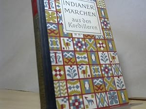 Indianer Märchen aus den Kordilleren