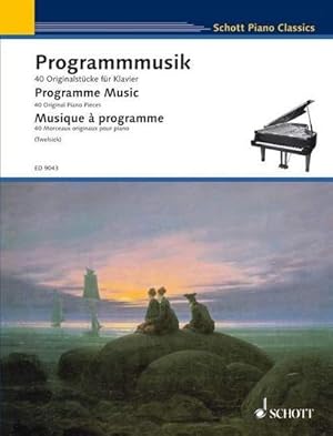 Bild des Verkufers fr Programmmusik : 40 Originalwerke für Klavier. Klavier. Vorwort deutsch-englisch-franz sisch zum Verkauf von AHA-BUCH GmbH