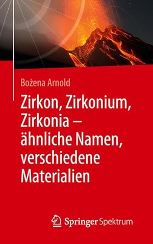 Bild des Verkufers fr Zirkon, Zirkonium, Zirkonia - hnliche Namen, verschiedene Materialien zum Verkauf von AHA-BUCH GmbH