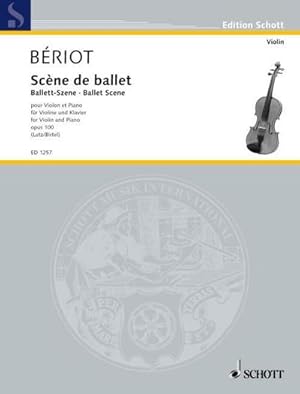 Bild des Verkufers fr Ballett-Szene : op. 100. Violine und Orchester. Klavierauszug mit Solostimme., Edition Schott zum Verkauf von AHA-BUCH GmbH