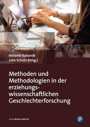 Seller image for Methoden und Methodologien in der erziehungswissenschaftlichen Geschlechterforschung for sale by AHA-BUCH GmbH