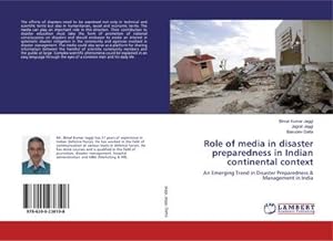 Seller image for Role of media in disaster preparedness in Indian continental context : An Emerging Trend in Disaster Preparedness & Management in India for sale by AHA-BUCH GmbH
