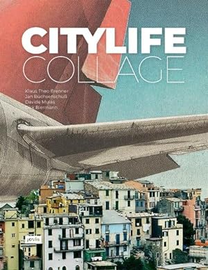 Seller image for City Life Collage for sale by AHA-BUCH GmbH