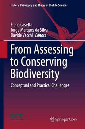 Immagine del venditore per From Assessing to Conserving Biodiversity : Conceptual and Practical Challenges venduto da AHA-BUCH GmbH