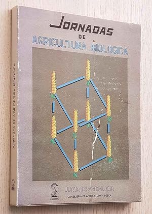 JORNADAS DE AGRICULTURA BIOLÓGICA