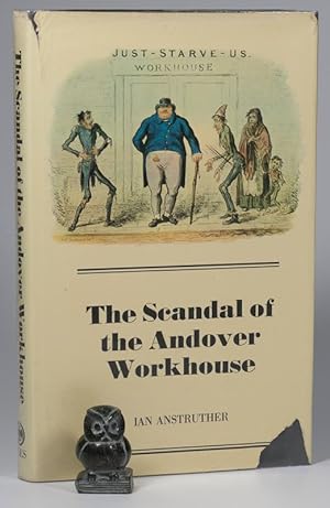 Seller image for The Scandal of the Andover Workhouse. for sale by West Coast Rare Books