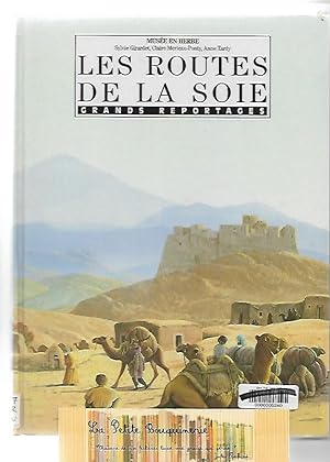Seller image for La route de la soie for sale by La Petite Bouquinerie