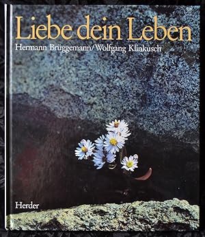 Liebe dein Leben