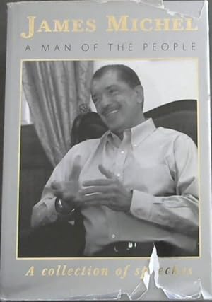 Bild des Verkufers fr James Michel - a Man of the People: A Collection of Speeches zum Verkauf von Chapter 1