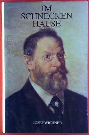 Seller image for Im Schneckenhause. Ein Volksroman. Ausgewhlte Werke. 1.Band for sale by biblion2