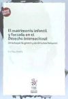 El matrimonio infantil y forzado en el Derecho Internacional