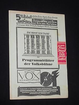 Seller image for Programmbltter der Volksbhne, 4. Jgg., Heft 3, November 1928. Theater am Schiffbauerdamm 27. November 1928. DIE DREIGROSCHENOPER nach John Gay. bersetzung: Elisabeth Hauptmann, Bearbeitung: Brecht, Musik: Kurt Weill. Regie: Erich Engel, Bhnenbild: Caspar Neher, musikal. Ltg.: Theo Mackeben, Kapelle: Ruth Levis Band, technische Leitung: Hans Sachs. Mit u.a. Hans Herm. Schaufu (Peachum), Rosa Valetti (Frau Peachum), Charlotte Ander (Polly), Harald Paulsen (Macheath), Kurt Gerron (Tiger-Brown), Kate Khl (Lucy), Ccilie Lvovski (Seeruber-Jenny), Ernst Busch (Smith) for sale by Fast alles Theater! Antiquariat fr die darstellenden Knste