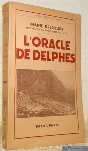 Seller image for L'Oracle de Delphes. Collection Bibliothque historique. for sale by Bouquinerie du Varis