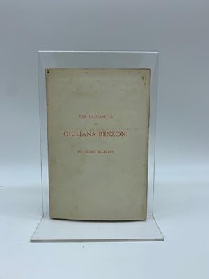 Bild des Verkufers fr Per la nascita di Giuliana Benzoni XIX giugno 1895 zum Verkauf von Coenobium Libreria antiquaria