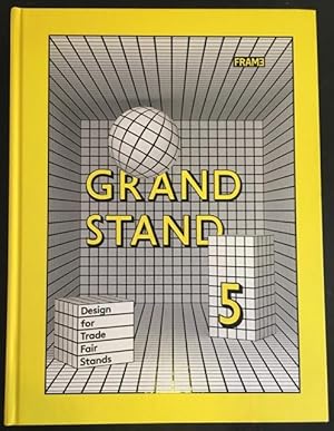 Seller image for Grand Stand 5: Design for Trade Fair Stands. for sale by Antiquariat Im Seefeld / Ernst Jetzer