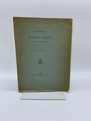 Bibliografia di Antonio Manno con cenni autobiografici e ritratto. Seconda edizione aumentata