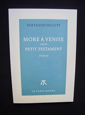 Seller image for More  Venise, suivi de, Petit testament - for sale by Le Livre  Venir