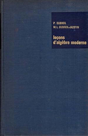 Leçons d'algèbre moderne