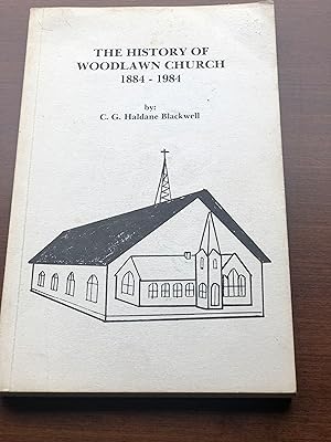 THE HISTORY OF WOODLAWN CHURCH 1884-1994