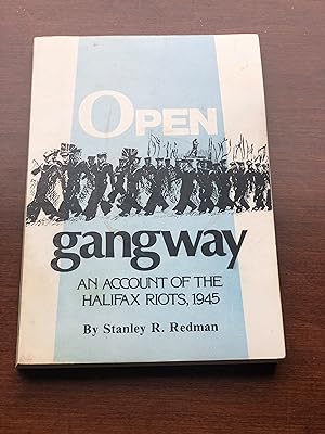 Seller image for Open gangway: The (real) story of the Halifax Navy riot for sale by Masons' Books