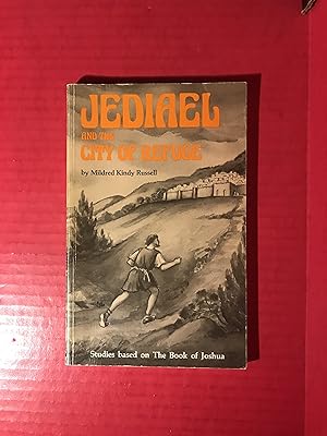 Seller image for Jediael and the City of Refuge: Studies in the Book of Joshua for sale by COVENANT HERITAGE LIBRIS