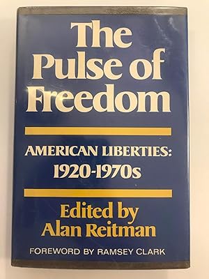 Bild des Verkufers fr The pulse of freedom;: American liberties: 1920-1970s zum Verkauf von WeSavings LLC